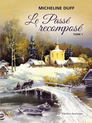 cover image of Le Passé recomposé